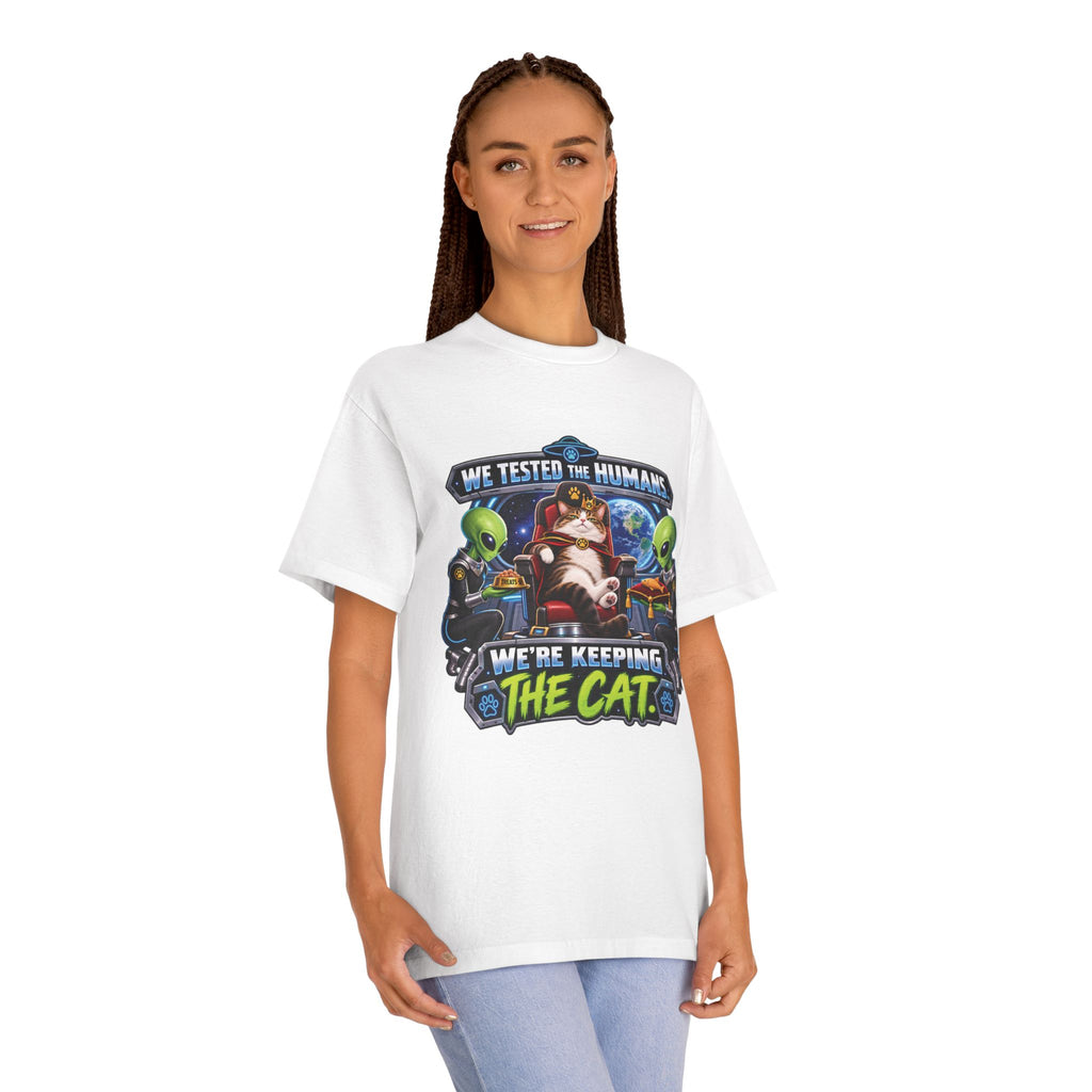 We Tested the Humans, We’re Keeping the Cat — Unisex Alien T-Shirt
