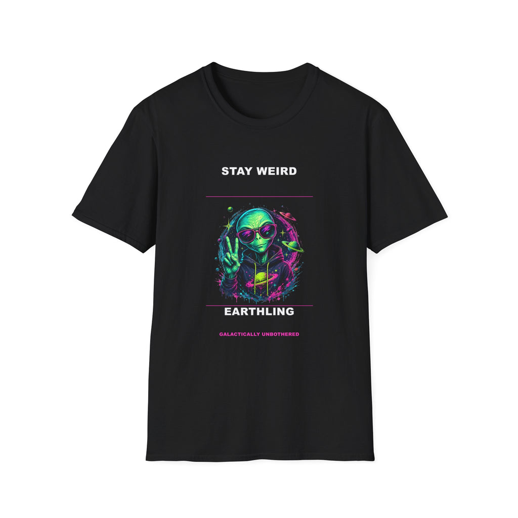Stay Weird Alien Graphic T-Shirt | Neon Alien Earthling Design