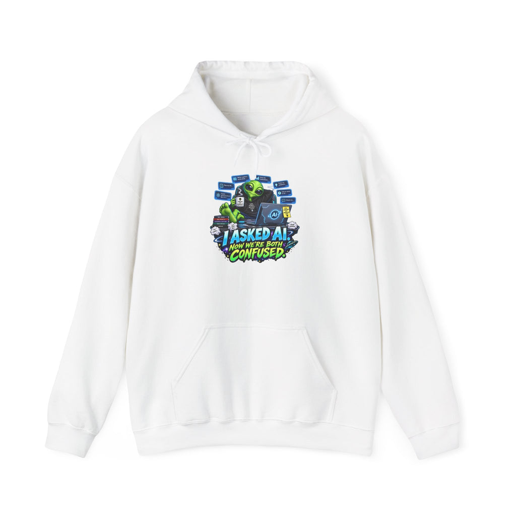 I Asked AI, Now We’re Both Confused | Funny Alien Unisex Hoodie
