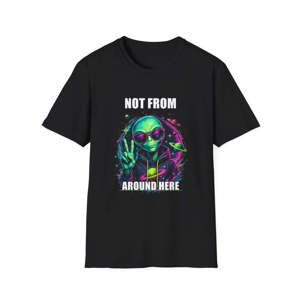 Not From Around Here Alien graphic T-Shirt | Retro Neon UFO Tee